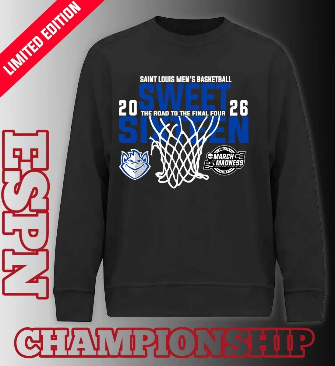 Official Saint Louis Men’s Basketball 2026 Sweet Sixteen The Road To The Final Four Shirt
