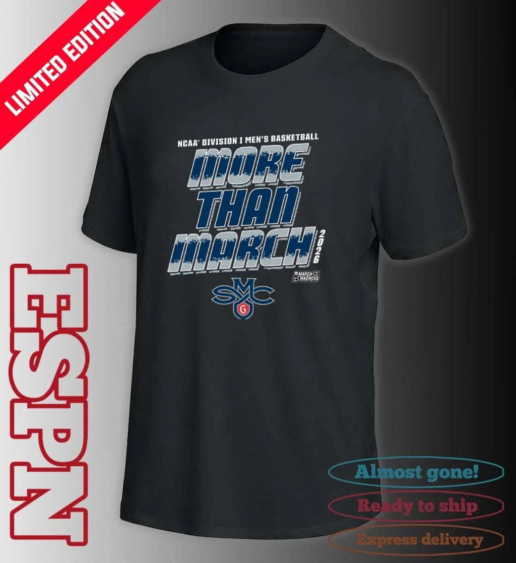 Official Saint Mary’s Men’s Basketball More Than March 2026 Shirt