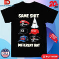 Official Same Sht Different Hat Nazis Ku Klux Klan Ice Make American Great Again Shirts