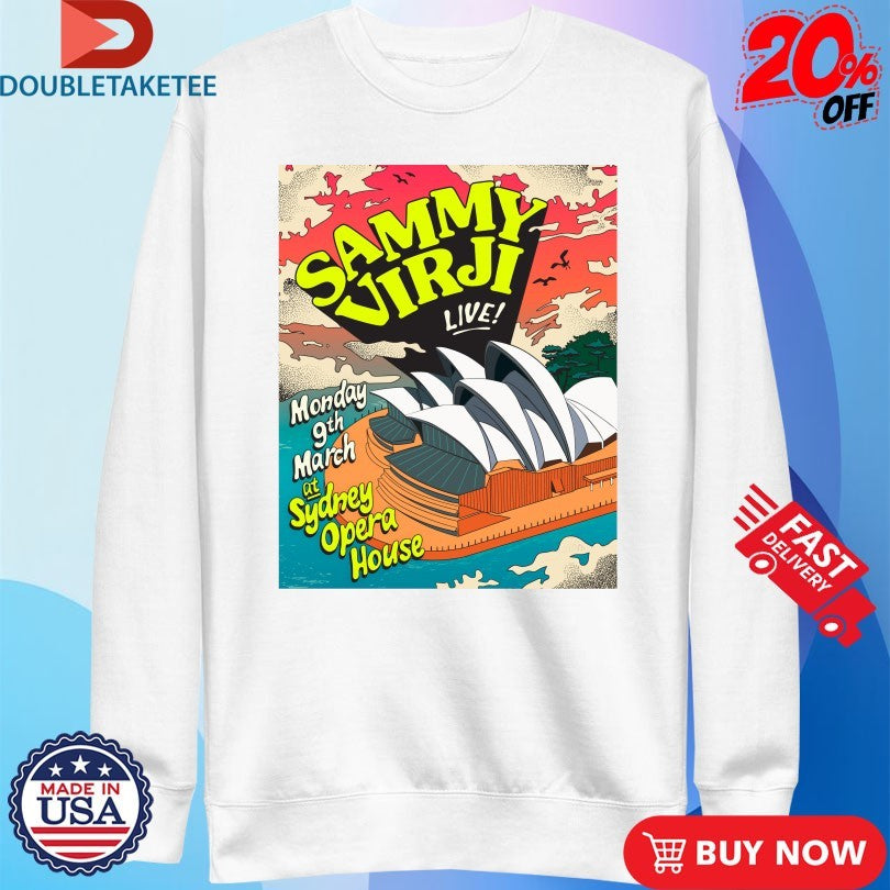 Official Sammy Virji Sydney Opera House March 9 2026 Shirts
