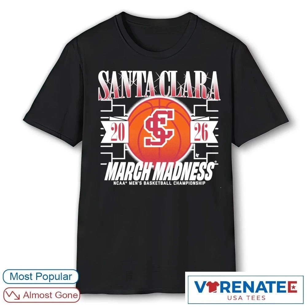 Official Santa Clara Broncos MBB 2026 NCAA Men’s Basketball Championship March Madness T-Shirt