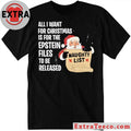 Official Santa Naughty List All I Want For Christmas Is For The Epstein Files Black 2025 T-Shirt