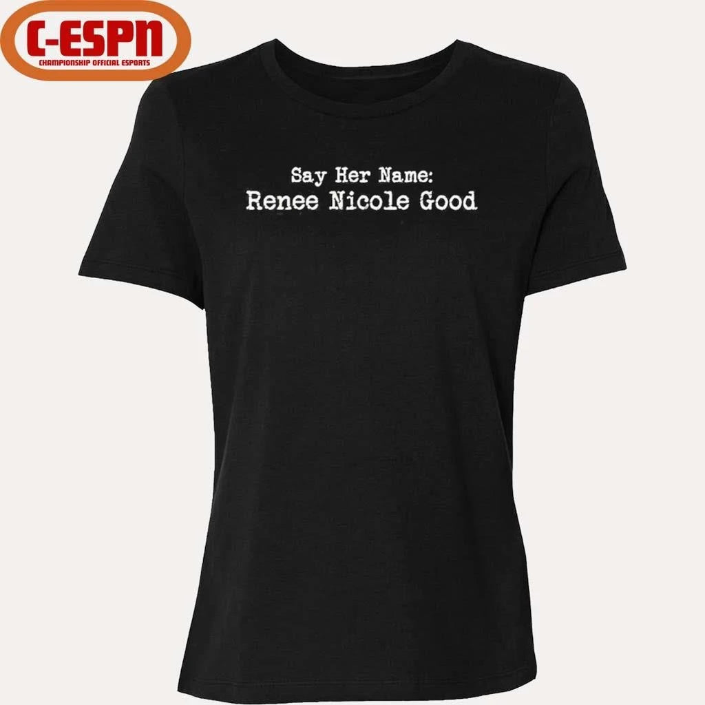 Official Say Her Name Renee Nicole Good T-Shirt