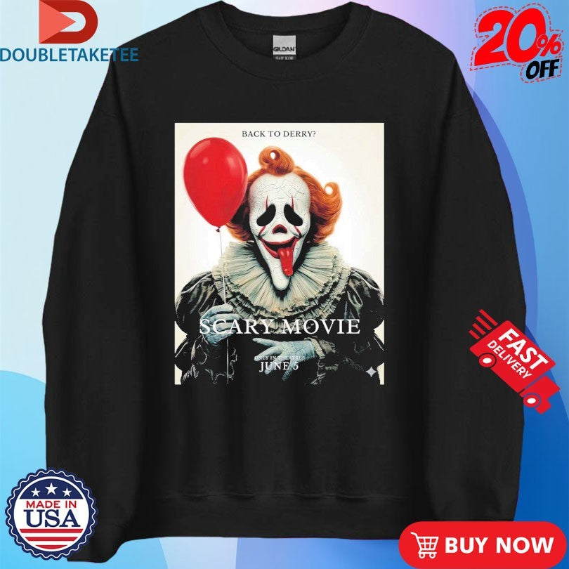 Official Scary Movie 6 IT Back To Derry Balloon Shirts