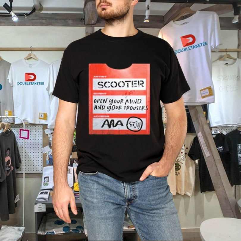 Official Scooter AAA Open Your Mind And Your Trousers Pass Shirts