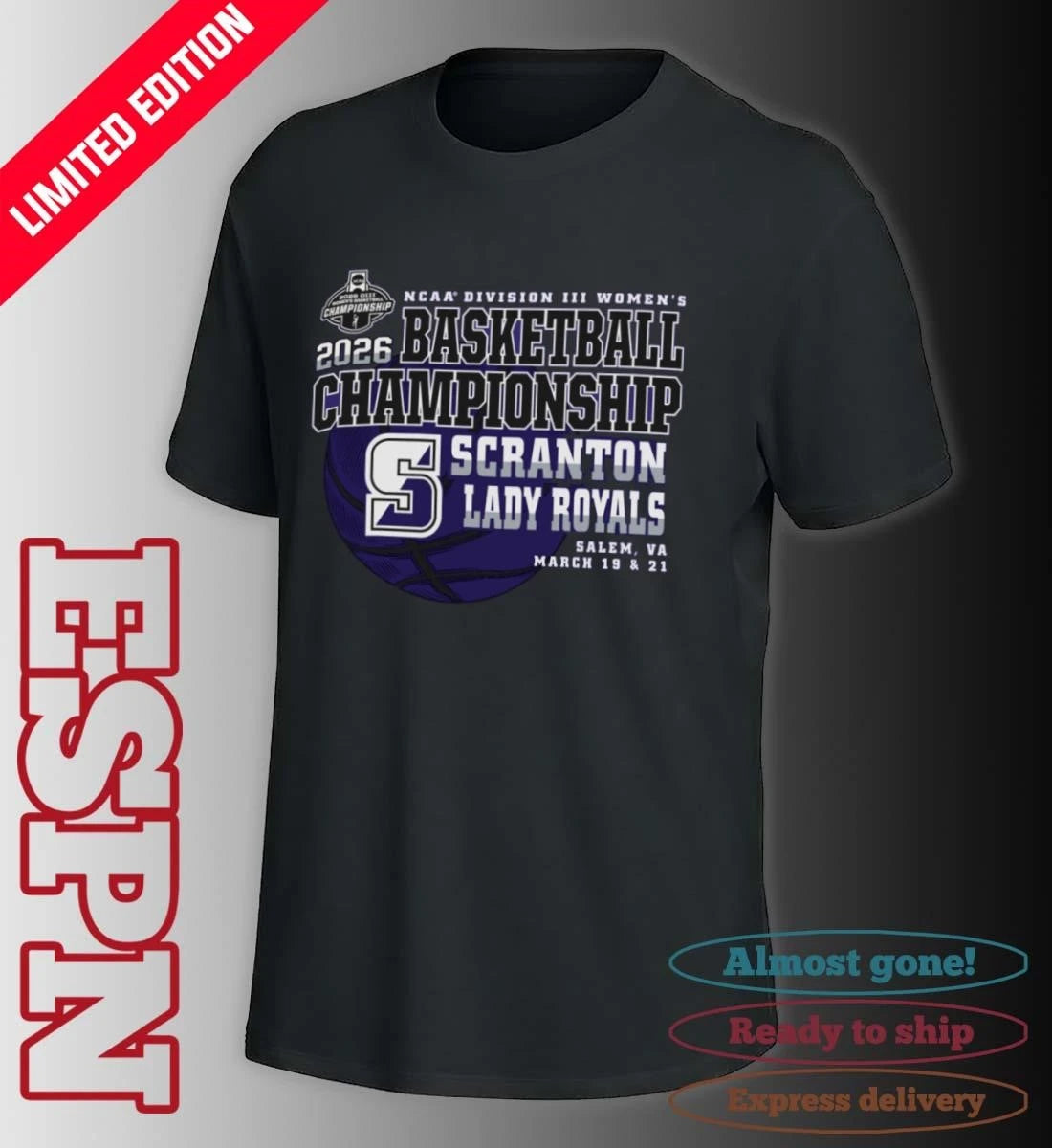 Official Scranton Lady Royals 2026 NCAA DIII Women’s Basketball Championship Shirt