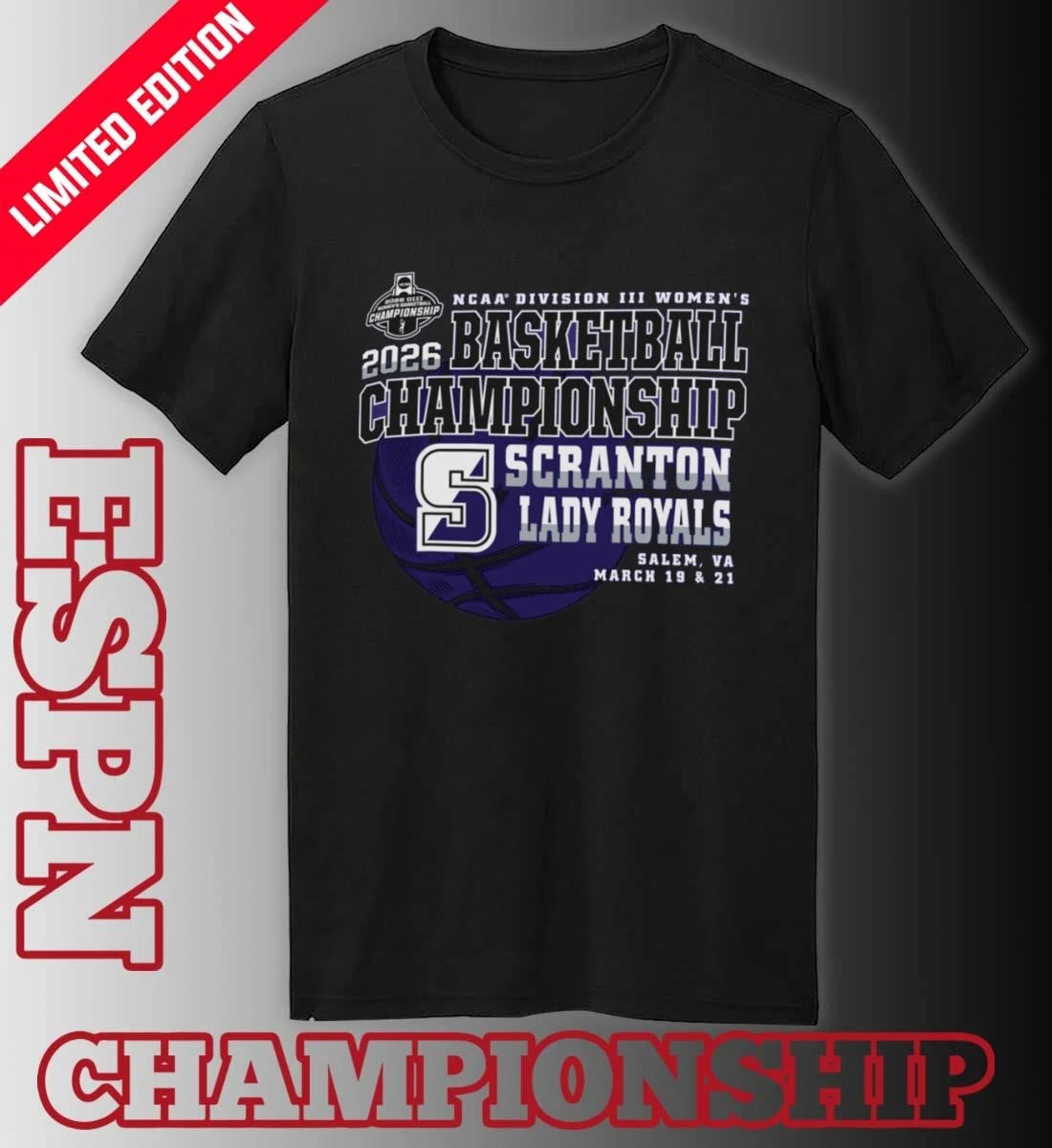 Official Scranton Lady Royals 2026 NCAA DIII Women’s Basketball Championship Shirt
