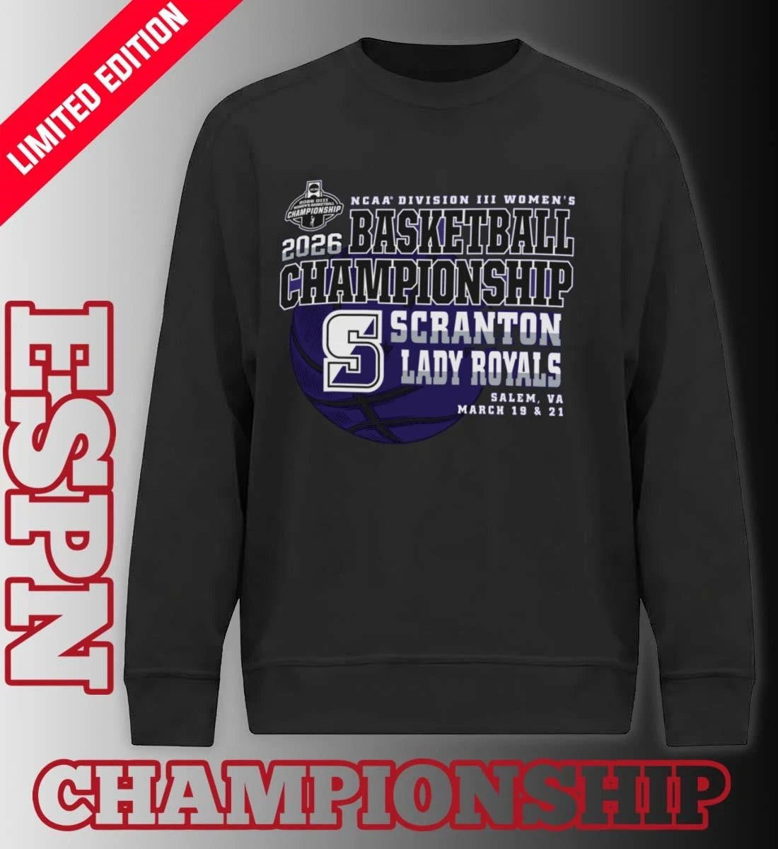 Official Scranton Lady Royals 2026 NCAA DIII Women’s Basketball Championship Shirt