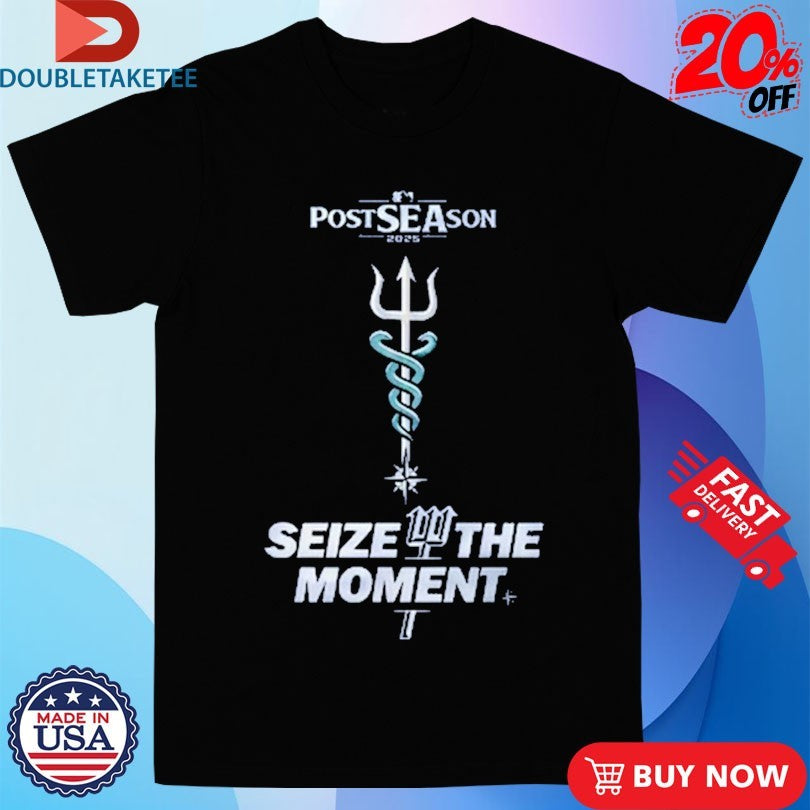 Official Seattle Mariners Seize The Moment MLB Postseason 2025 Shirts