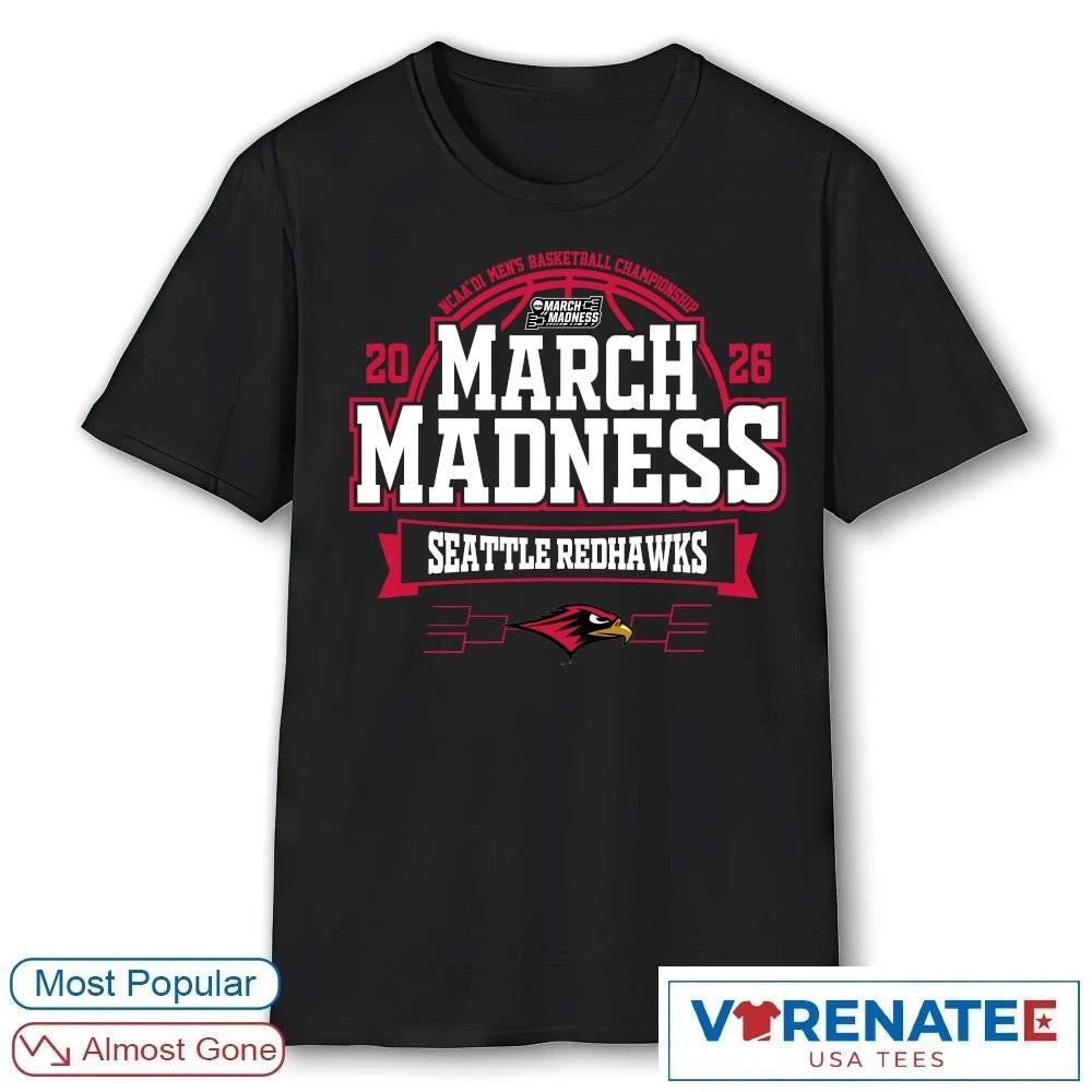 Official Seattle Redhawks 2026 NCAA DI Men’s Basketball Championship March Madness Bound T-Shirt