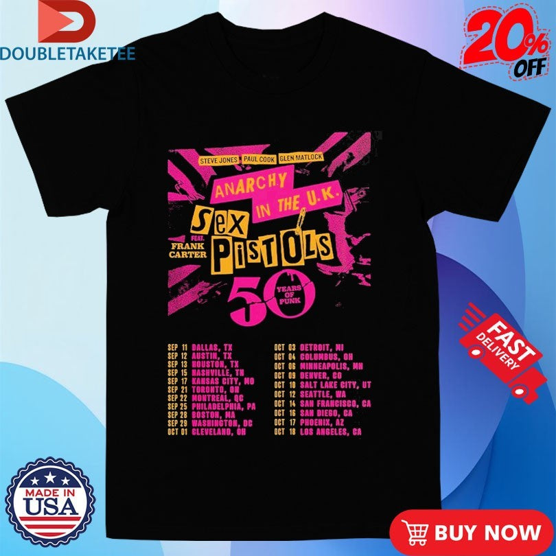Official Sex Pistols Anarchy In The UK 50 Years Of Punk 2026 Tour Dates Shirts