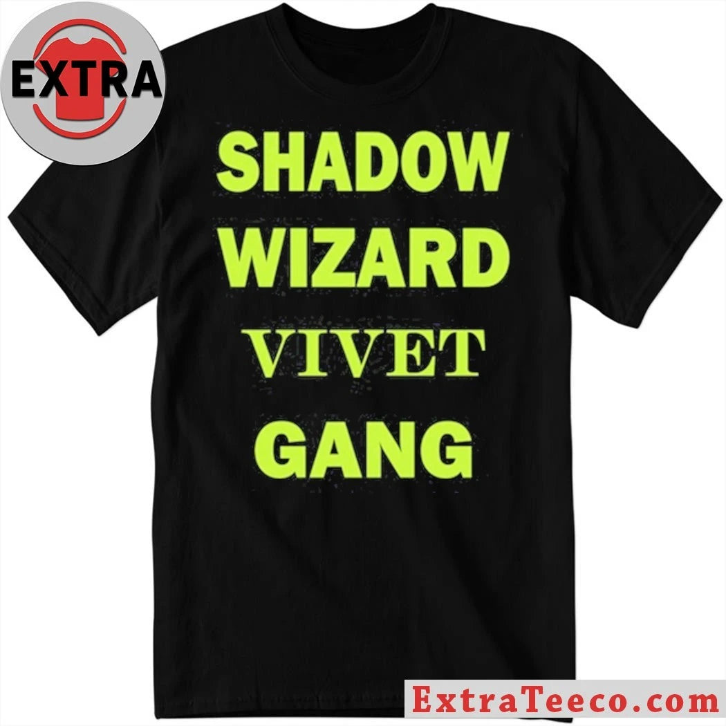 Official Shadow Wizard Vivet Gang Shirt