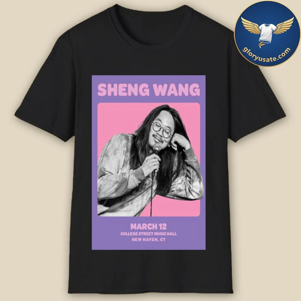 Official Sheng Wang College Street Music Hall March 12 2026 Concert Poster Shirt