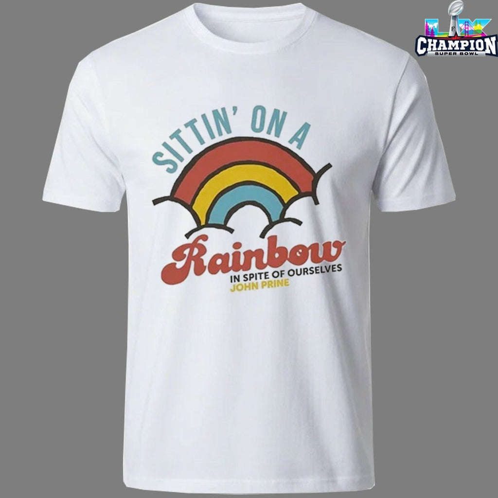 Official Sheriff Country Wes Fox Sittin’ On A Rainbow In Spite Of Ourselves John Prine T-shirts
