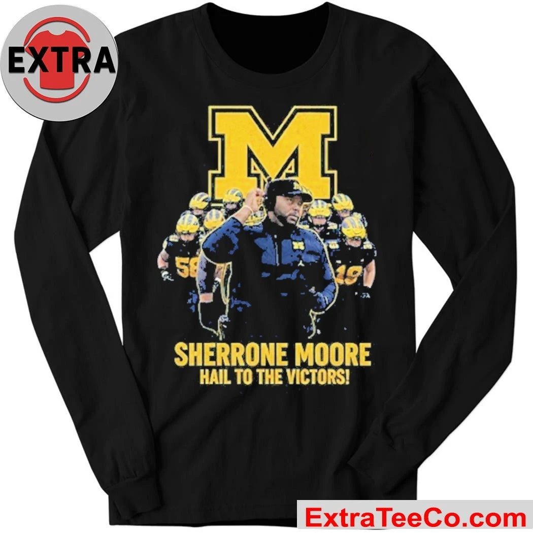 Official Sherrone Moore Michigan Wolverines Hail to the Victors Head Coach Shirt