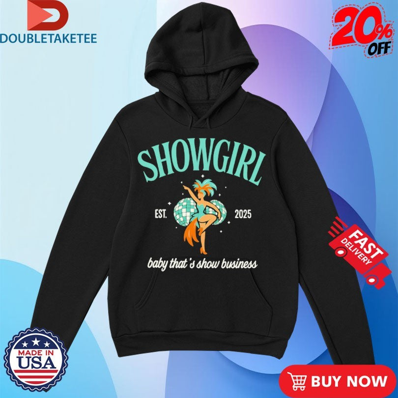 Official Showgirl Baby That’s Show Business Est 2025 Dance Shirts