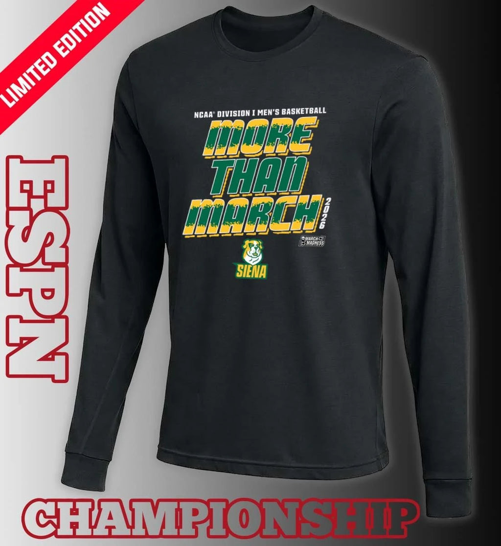 Official Siena Men’s Basketball More Than March 2026 Shirt