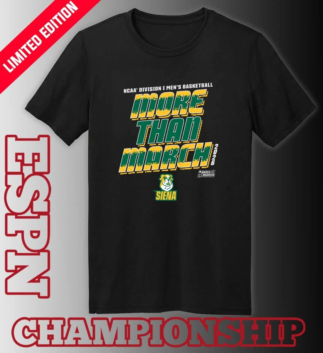 Official Siena Men’s Basketball More Than March 2026 Shirt