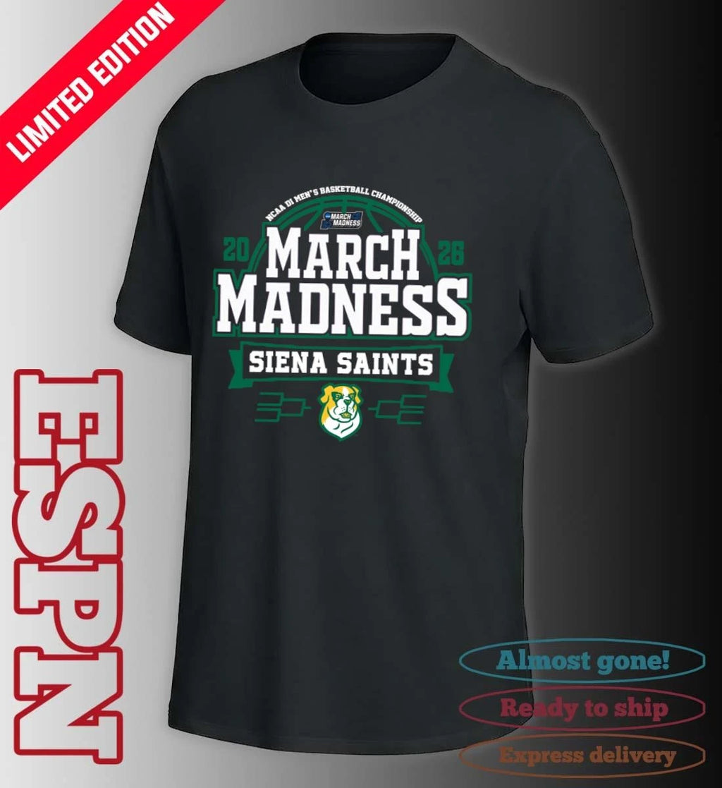 Official Siena Saints March Madness 2026 NCAA DI Men’s Basketball Tournament T-Shirt