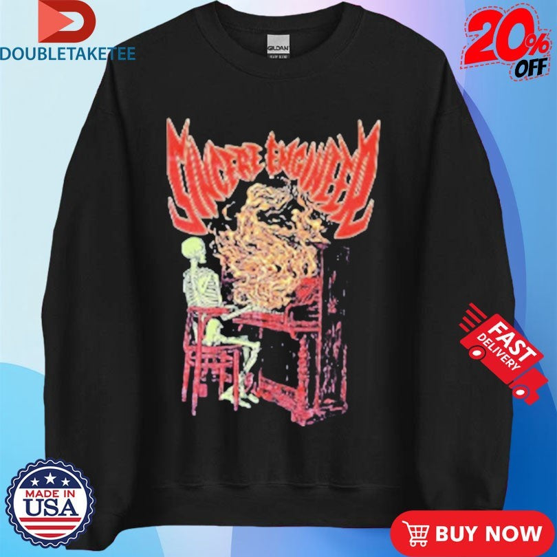 Official Sincere Engineer Fire Piano Skeleton Shirts