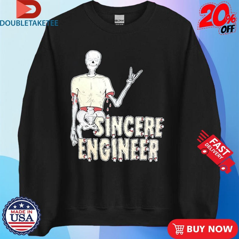 Official Sincere Engineer Skin Skeleton Shirts
