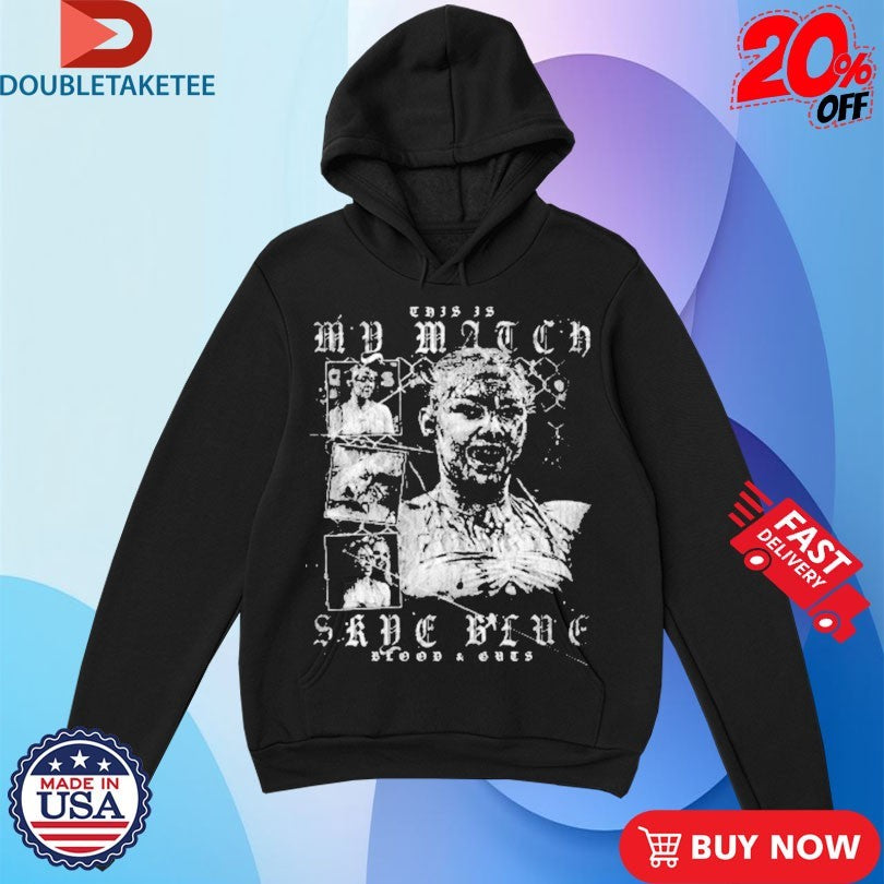 Official Skye Blue This Is My Match AEW Shirts