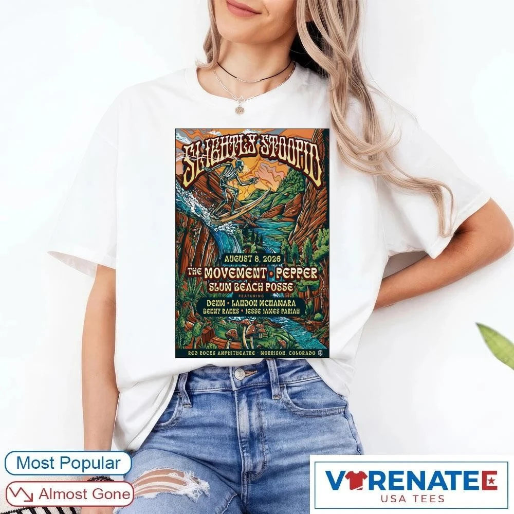 Official Slightly Stoopid August 8 2026 Red Rocks Amphitheatre Morrison CO Poster T-Shirt