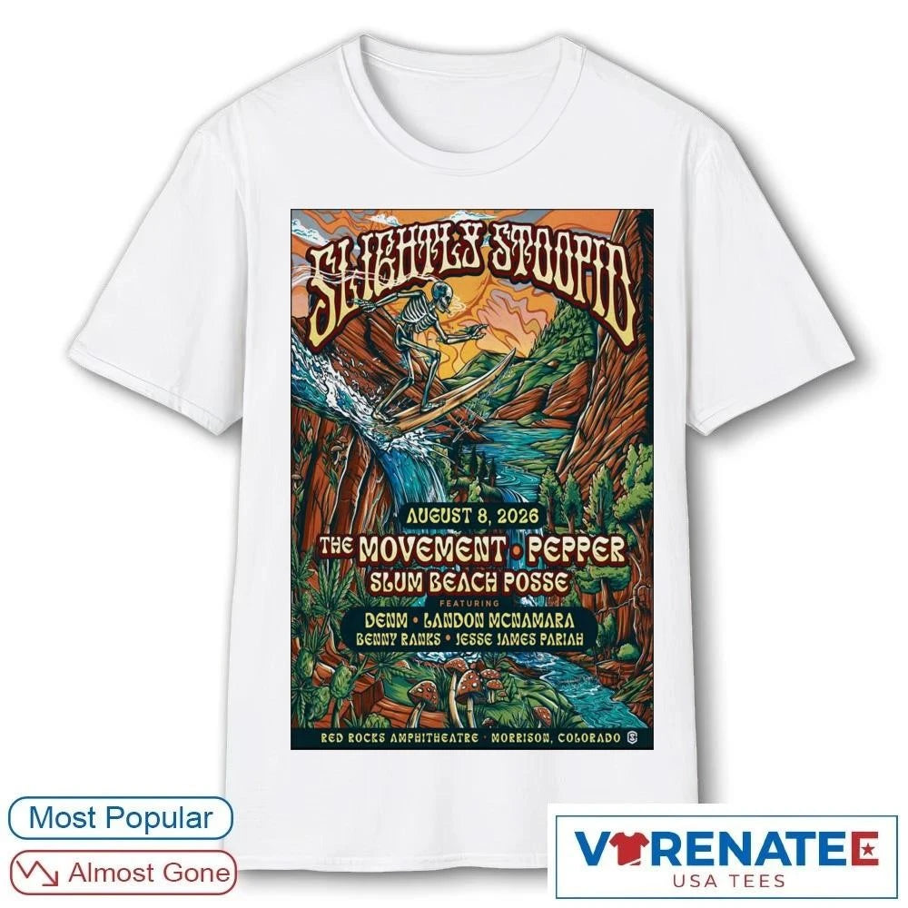 Official Slightly Stoopid August 8 2026 Red Rocks Amphitheatre Morrison CO Poster T-Shirt