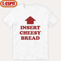 Official Slur Insert Cheesy Bread T-Shirt