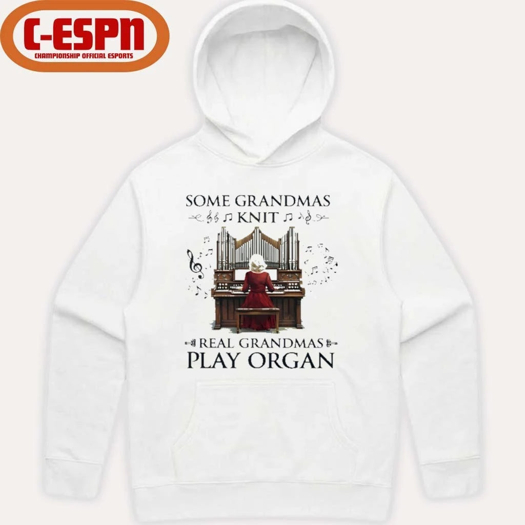 Official Some Grandmas Knit Real Grandmas Play Organ Shirt