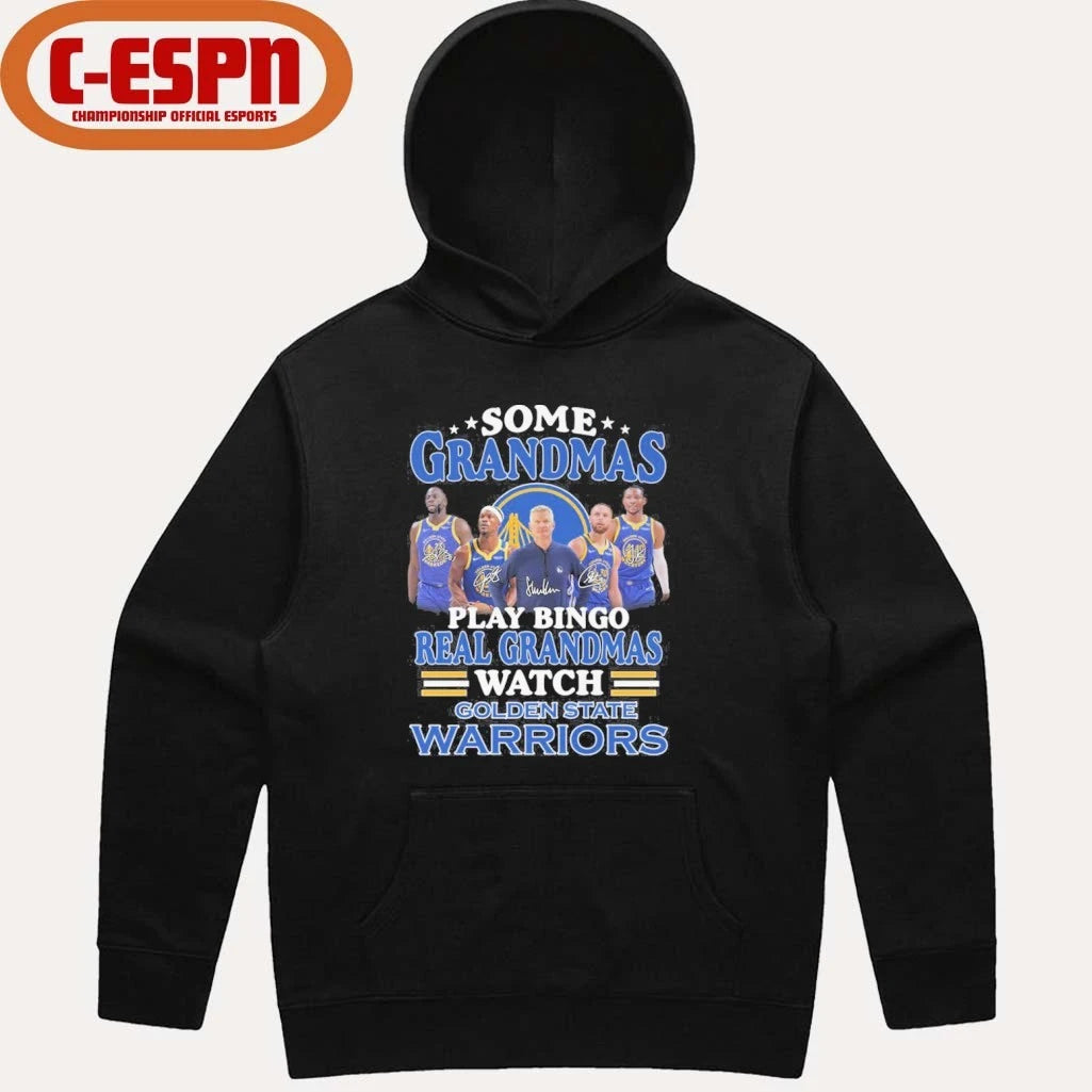 Official Some Grandmas Play Bingo Real Grandmas Watch Golden State Warriors Shirt