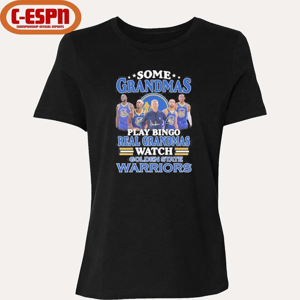 Official Some Grandmas Play Bingo Real Grandmas Watch Golden State Warriors Shirt