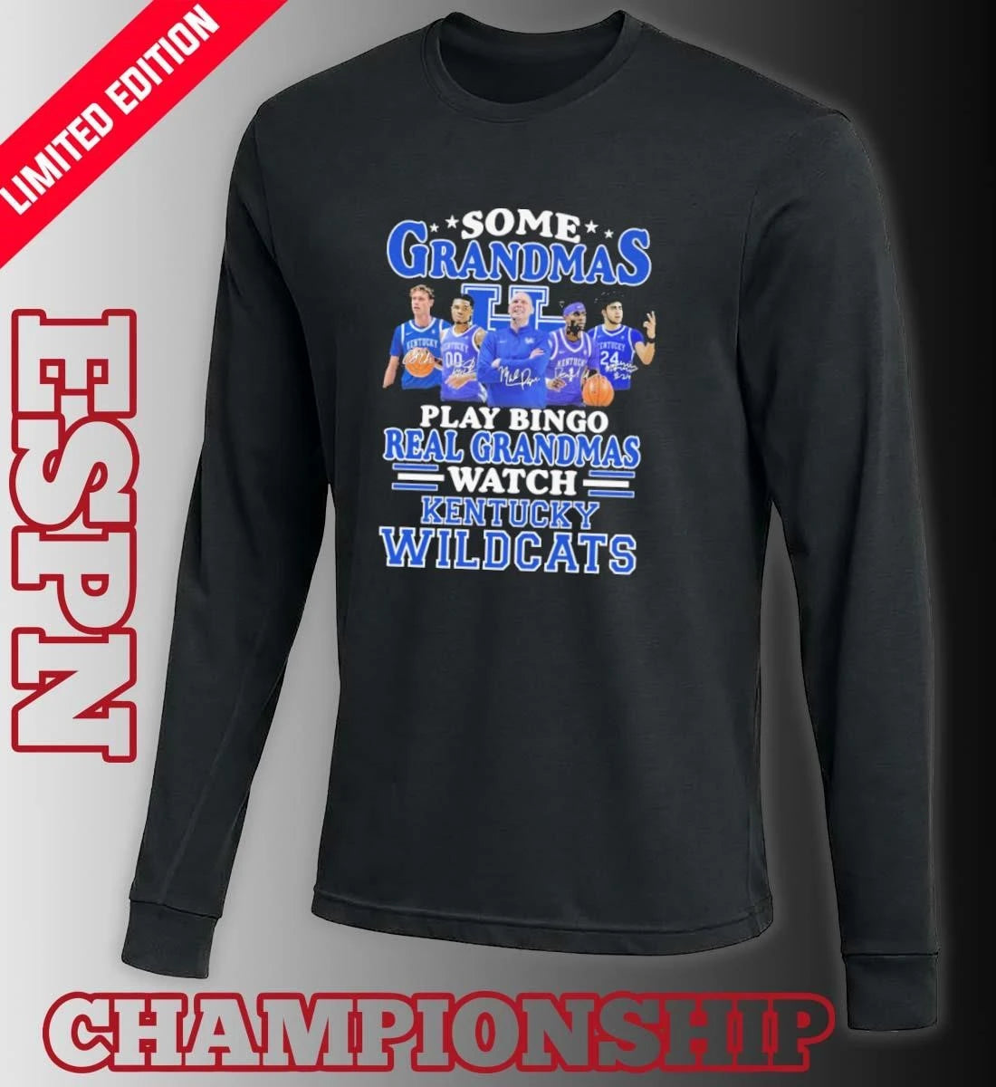 Official Some Grandmas Play Bingo Real Grandmas Watch The Kentucky Wildcats Basketball Shirt
