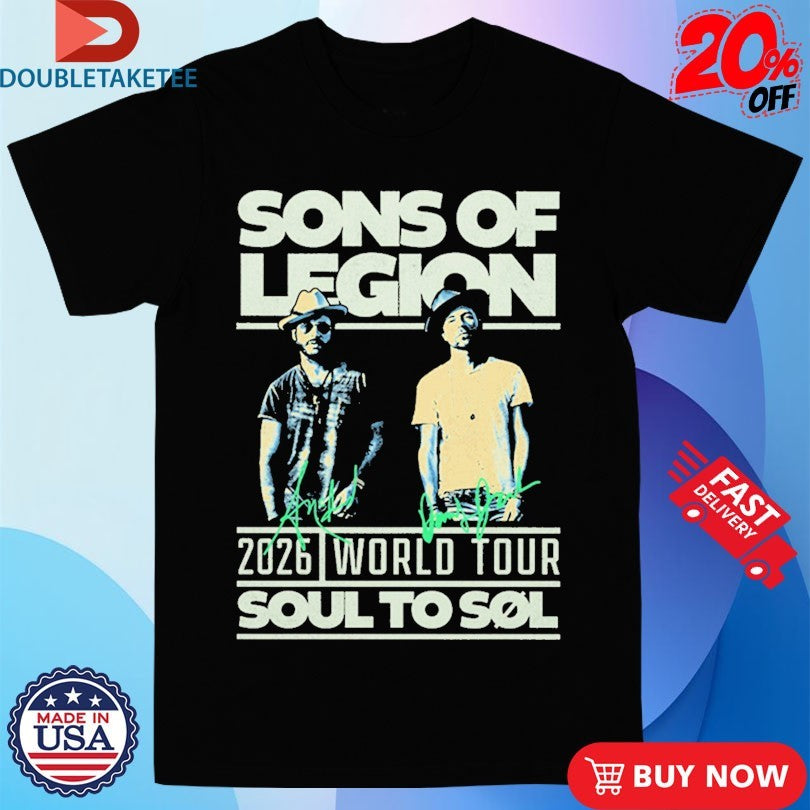 Official Sons Of Legion Soul To Sol 2026 World Tour Shirts