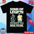 Official Sons Of Legion Soul To Sol 2026 World Tour Shirts