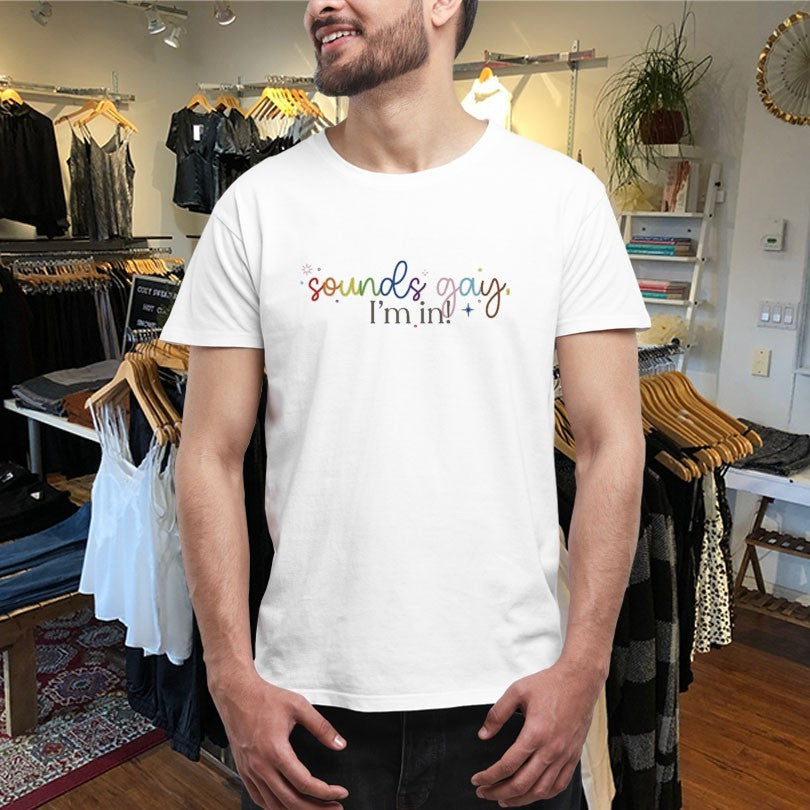 Official Sounds Gay, I’m In Shirts