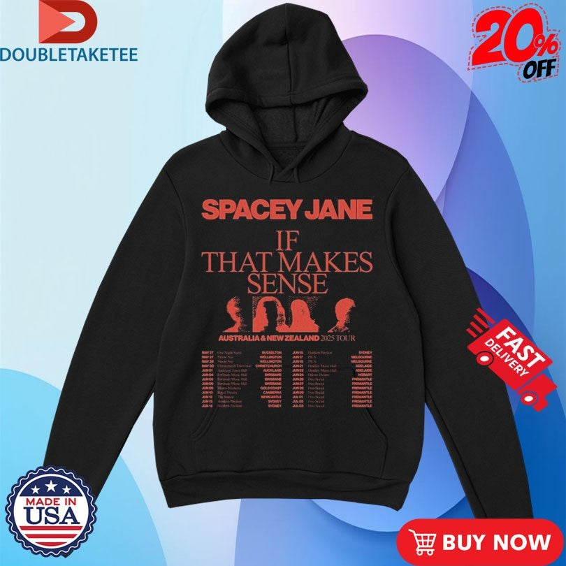 Official Spacey Jane If That Makes Sense Australia And New Zealand 2025 Tour Dates Shirts