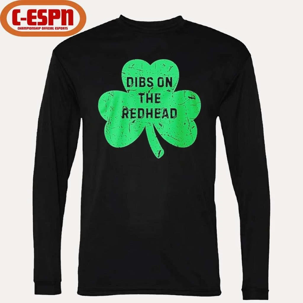 Official St Patricks Day Dibs On The Redhead Irish Shamrock Shirt