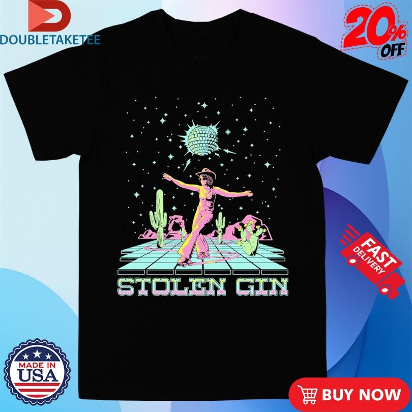 Official Stolen Gin Disco Cowgirl Shirts