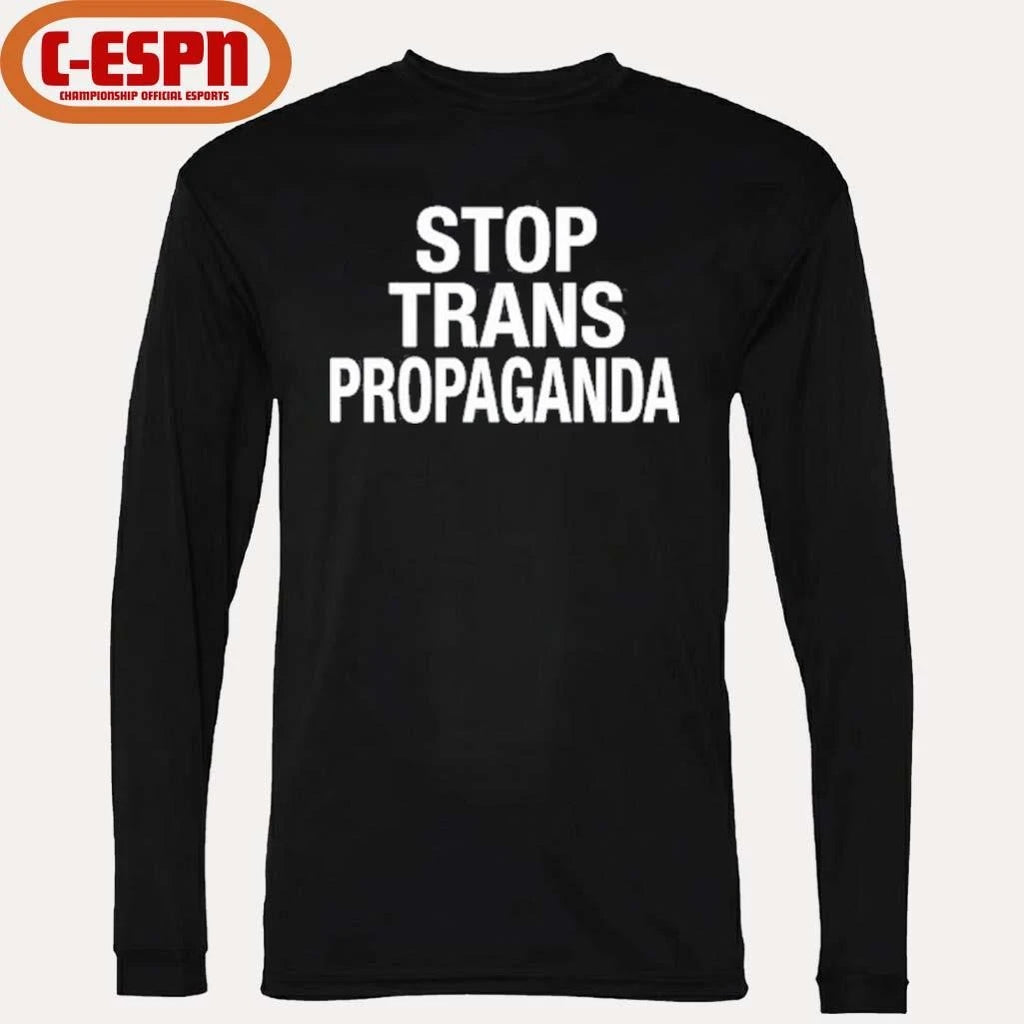 Official Stop Trans Propaganda Shirt