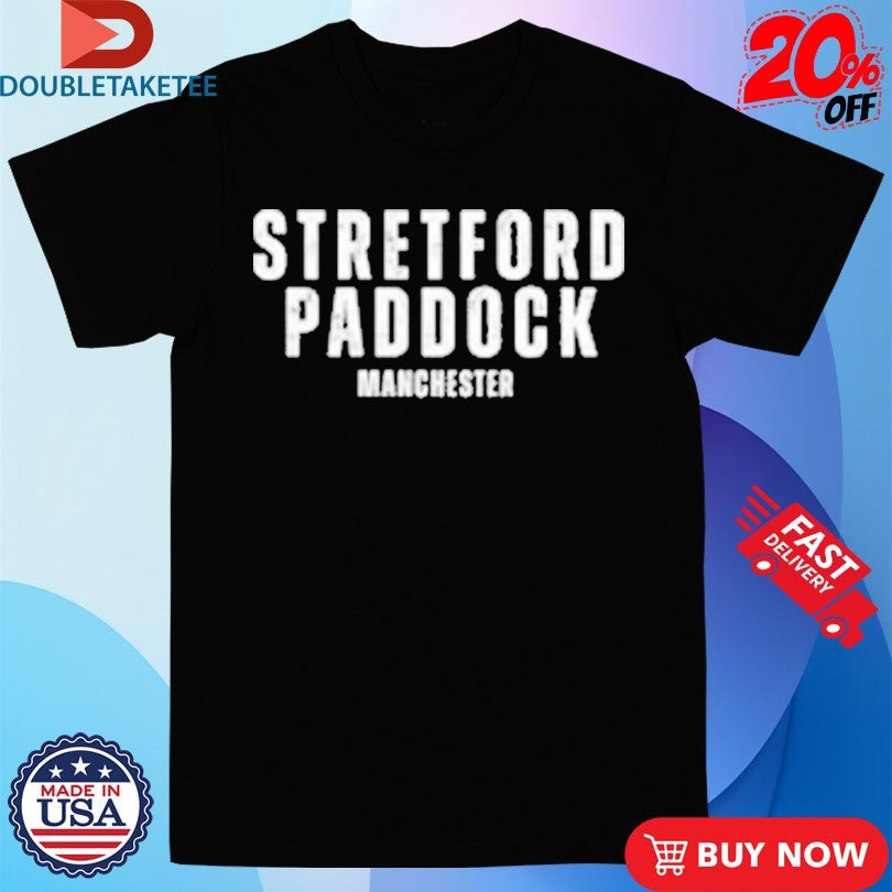 Official Stretford Paddock Manchester Shirts