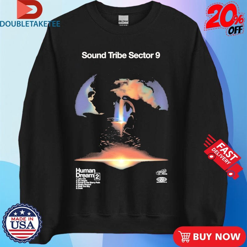 Official Sts9 Sound Tribe Sector 9 Human Dream 2 Shirts