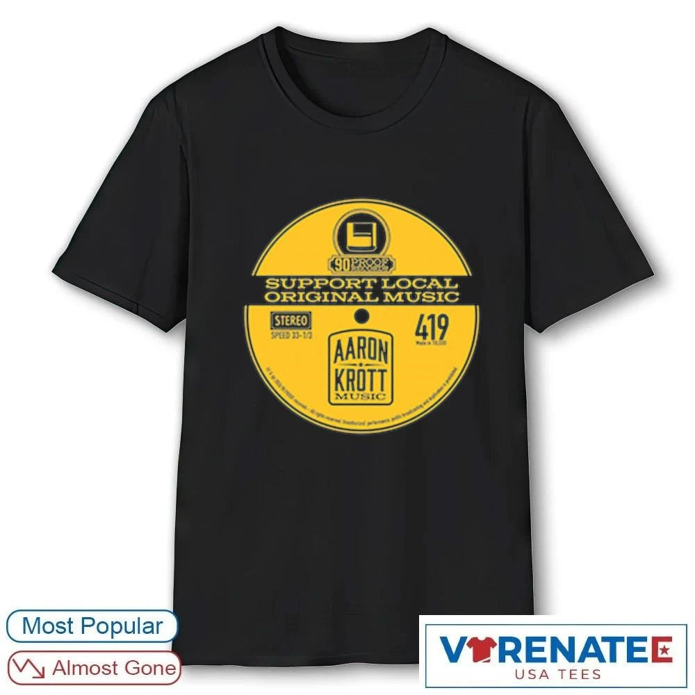 Official Support Local Music Aaron Krott Music – Here for Good 2026 All 20 t-shirt