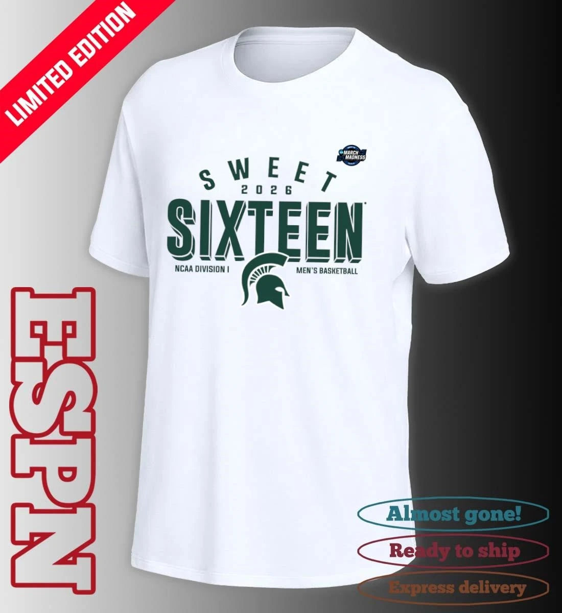 Official Sweet 16 Michigan State Spartans 2026 NCAA Men’s Basketball T-Shirt