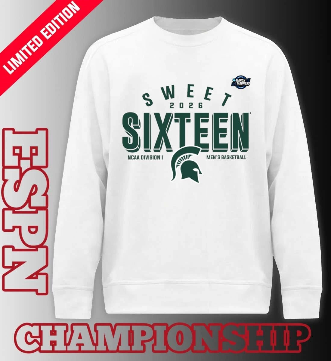 Official Sweet 16 Michigan State Spartans 2026 NCAA Men’s Basketball T-Shirt