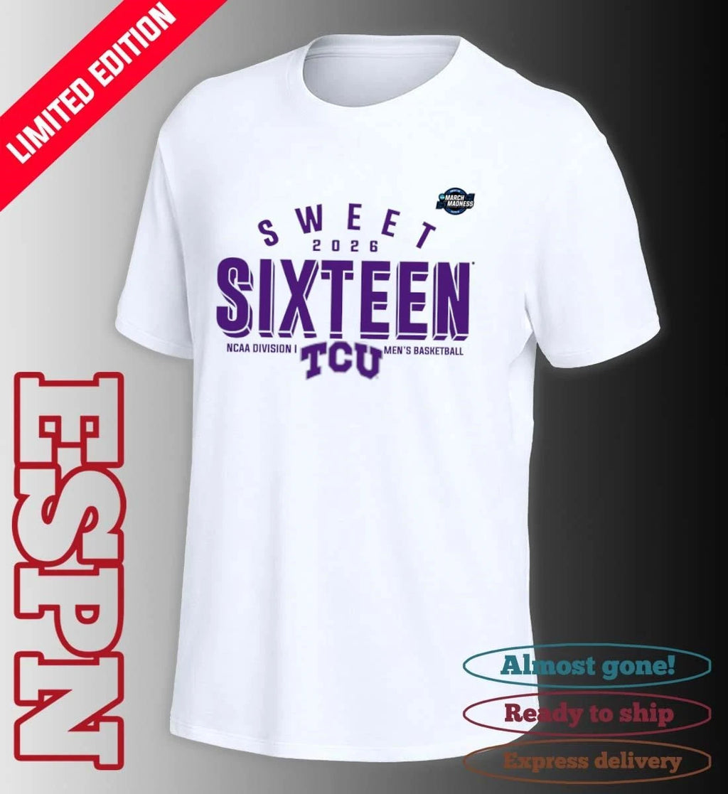 Official Sweet 16 TCU Horned Frogs 2026 NCAA Men’s Basketball T-Shirt
