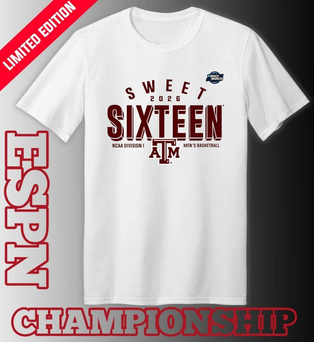 Official Sweet 16 Texas A&amp;M Aggies 2026 NCAA Men’s Basketball T-Shirt