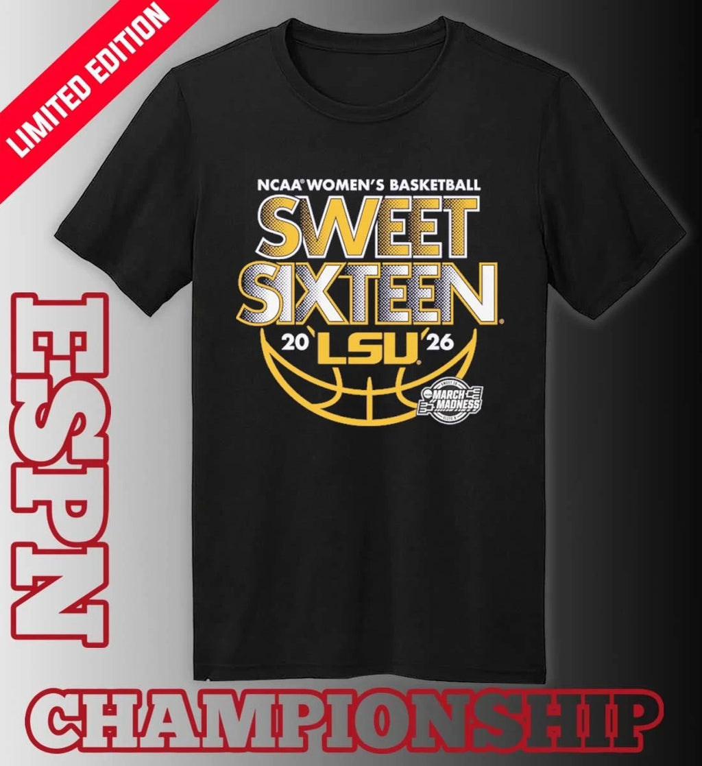 Official Sweet Sixteen 2026 LSU Women’s Basketball Shirt