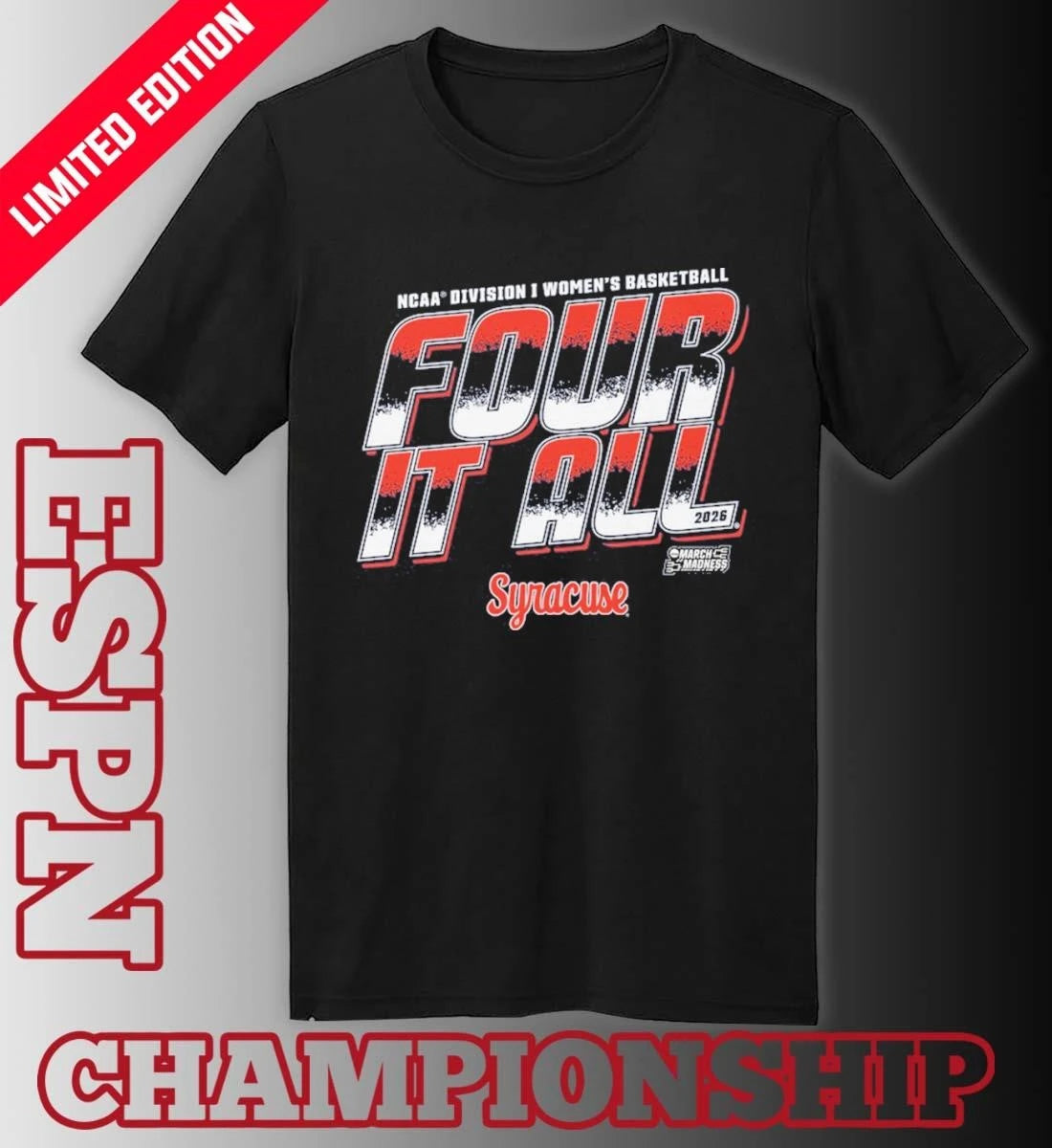 Official Syracuse Women’s Basketball Four It All 2026 March Madness Shirt