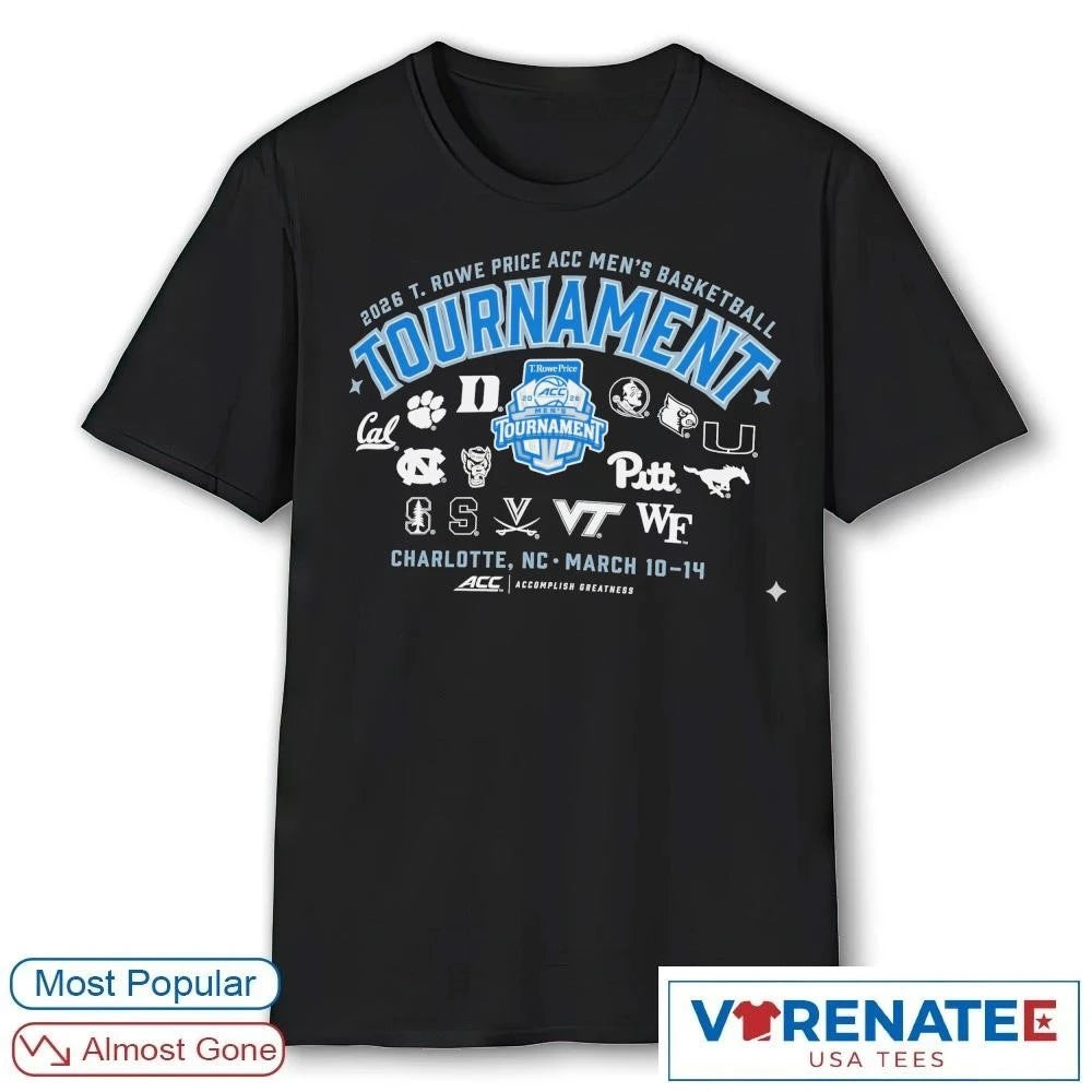 Official T. Rowe Price ACC Men’s Basketball Tournament commemorative Charlotte, NC March 10-14 2026 T-Shirt For Fans